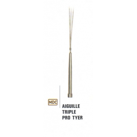 AIGUILLE TRIPLE PRO TYER